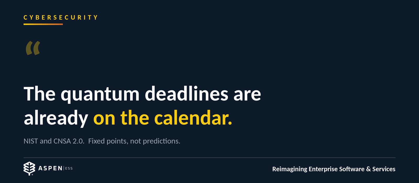 The Deadlines That Were Always Coming